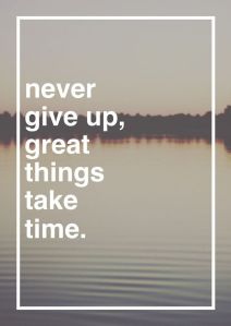Never Give Up!